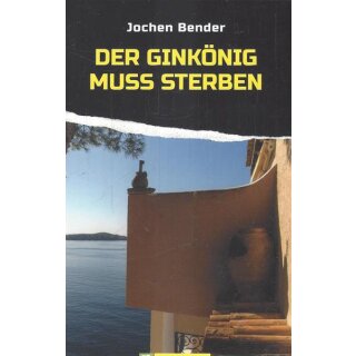 Der Ginkönig muss sterben: Taschenbuch Mängelexemplar von Jochen Bender