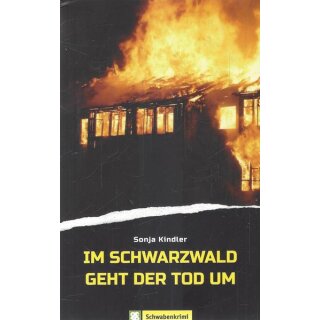 Im Schwarzwald geht der Tod um Taschenbuch Mängelexemplar von Sonja Kindler