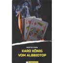 Karo König vom Albbiotop Taschenbuch...