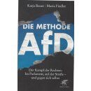 Die Methode AfD: Der Kampf der Rechten:Broschiert...
