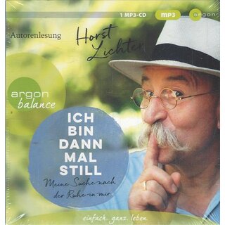 Ich bin dann mal still  Audio CD – MP3-Audio von Horst Lichter