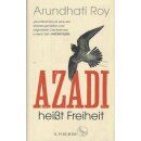 Azadi heißt Freiheit: Essays Geb. Ausg....