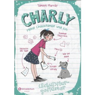 Charly - Meine Chaosfamilie und ich... Gb. Mängelexemplar von Tamsyn Murray