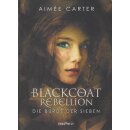 Blackcoat Rebellion-Die Bürde der Sieben Geb. Ausg....