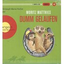 Dumm gelaufen: Roman CD-ROM von Moritz Matthies