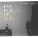 Die Stille: Roman Audio CD von Don DeLillo