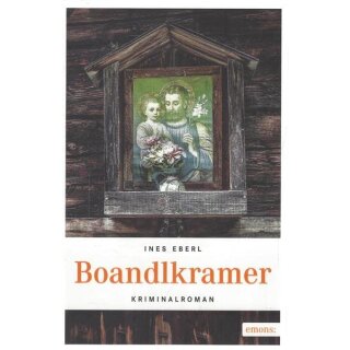Boandlkramer: Kriminalroman Taschenbuch von Ines Eberl