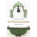 Der Watschenmann: Kriminalroman Taschenbuch von Johann...