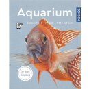 Aquarium: Einrichtung, Pflege, Fischauswahl Tb....