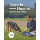 Angst bei Hunden - mit Martin Rütter Geb. Ausg....