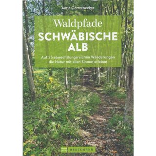 Bruckmann Wanderführer: Waldpfade Schwäbische Alb Broschiert Mängelexemplar