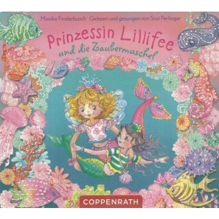 Prinzessin Lillifee und die Zaubermuschel Audio CD von Monika Finsterbusch