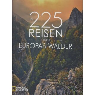 In 225 Reisen durch Europas Wälder Geb. Ausg. Mängelexemplar von Jörg Berghoff