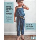 Coole Outfits für Kinder Geb. Ausg. von Corinne...