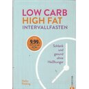 Low Carb High Fat Intervallfasten Broschiert von Heike...