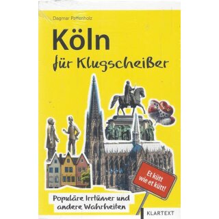 Köln für Klugscheißer Broschiert von Dagmar Paffenholz