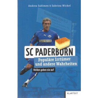 SC Paderborn Broschiert Mängelexemplar von Andrea Sahlmen u. Sabrina Wickel