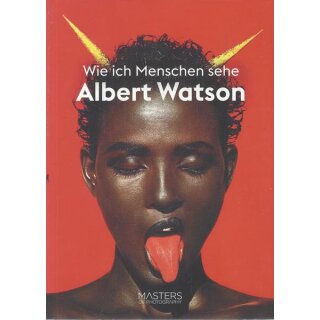 Albert Watson: Wie ich Menschen sehe Broschiert Mängelexemplar von Albert Watson