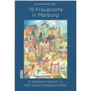 75 Frauenorte in Marburg Broschiert Mängelexemplar...