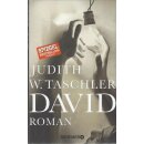 David: Roman Geb. Ausg. von Judith W. Taschler
