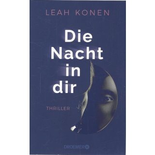 Die Nacht in dir Broschiert Mängelexemplar von  Leah Konen