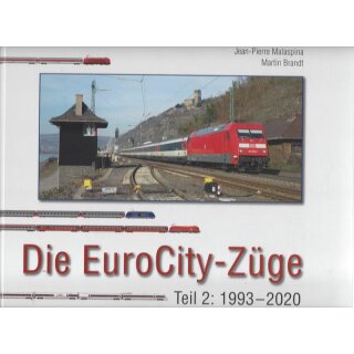 Die EuroCity-Züge. Teil 2 Geb. Ausg. Mängelexemplar von Martin Brandt