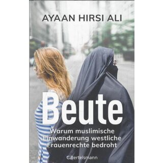 Beute: Warum muslimische ....Geb. Ausg. Mängelexemplar von Ayaan Hirsi Ali