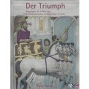 Der Triumph: Siegesfeiern im antiken Rom Geb. Ausg. von...