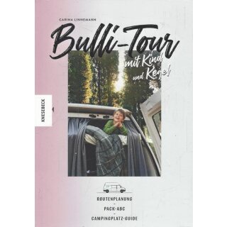 Bulli-Tour mit Kind und Kegel Taschenbuch von Carina Linnemann