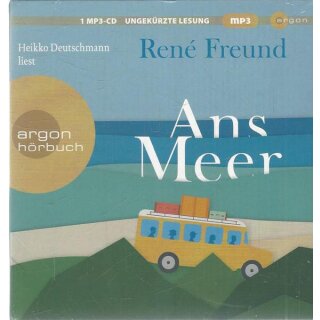 Ans Meer Audio CD  von Rene Freund