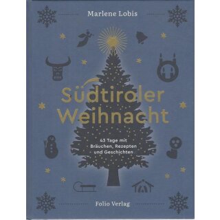 Südtiroler Weihnacht Geb. Ausg. Mängelexemplar von Marlene Lobis