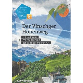 Der Vinschger Höhenweg Taschenbuch von Christjan Ladurner