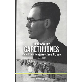 Gareth Jones: Chronist... Geb. Ausg. Mängelexemplar von Miroslaw Wlekly