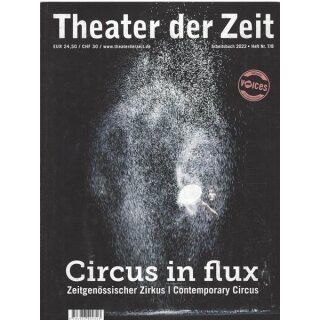 Circus in flux: Zeitgenössischer Zirkus Broschiert Mängelexemplar