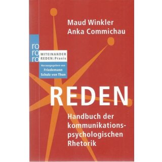 Reden: Handbuch der kommunikationspsychologischen Rhetorik Tb. von Maud Winkler