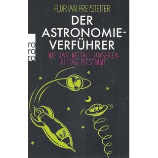 Der Astronomieverführer Taschenbuch von Florian Freistetter