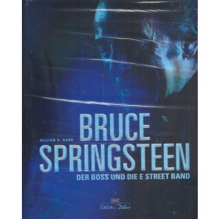 Bruce Springsteen: Der Boss und die E Street Band Geb. Ausg. von Gillian G. Gaar