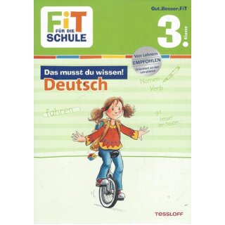 FiT FÜR DIE SCHULE: Das musst du wissen! Deutsch 3. Klasse Taschenbuch