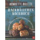 Henriette Bulette Hackbällchen-Kochbuch...