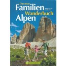 Das neue Familien Wanderbuch Alpen Broschiert von Michael...