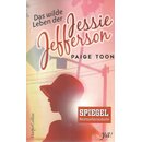 Das wilde Leben der Jessie Jefferson Paperback...