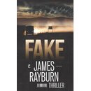 Fake: Thriller Broschiert von James Rayburn