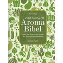 Vegetarische Aroma-Bibel Geb. Ausg. von Karen Page