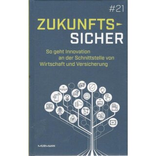 Zukunftssicher: So geht Innovation Gb.Mängelexemplar von Anja Funk-Münchmeyer