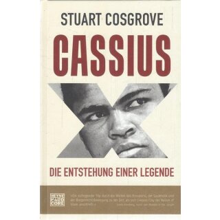 Cassius X: Die Legende Muhammad Ali Geb. Ausg.Mängelexemplar von Stuart Cosgrove