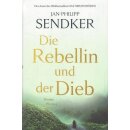 Die Rebellin und der Dieb: Roman Geb. Ausg. von...