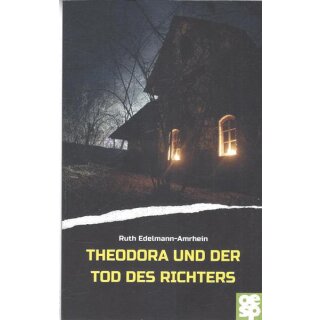 Theodora und der Tod des Richters Tb. Mängelexemplar von Ruth Edelmann-Amrhein