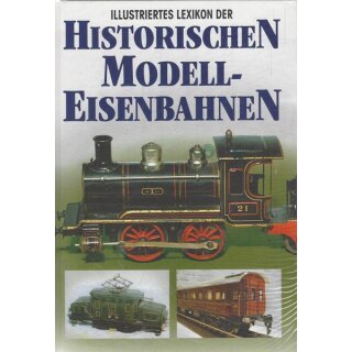 Illustriertes Lexikon der historischen Modelleisenbahnen Gb. von Ludvik Losos