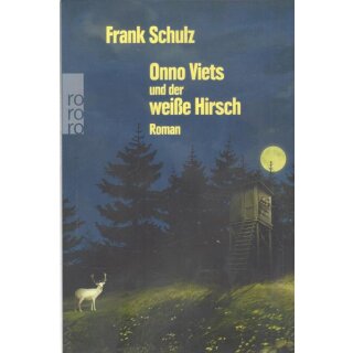 Onno Viets und der weiße Hirsch Taschenbuch Mängelexemplar von Frank Schulz