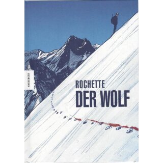 Der Wolf: Graphic Novel Geb. Ausg. von Jean-Marc Rochette